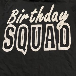 Graphic Tshirt Birthday Squad graphic tee large.